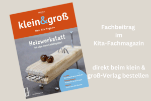 Fachmagazin Klein und groß mit Holztier auf dem Cover